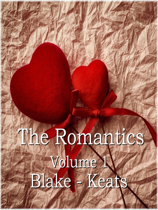 Title details for The Romantics, Volume 1 by William Blake - Available